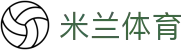 米兰体育官方网站APP下载- Milansports